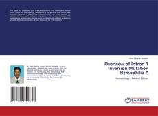 Copertina di Overview of Intron 1 Inversion Mutation Hemophilia A