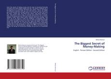 The Biggest Secret of Money-Making kitap kapağı