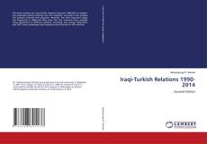 Capa do livro de Iraqi-Turkish Relations 1990-2014 