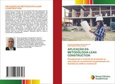 Capa do livro de APLICAÇÃO DA METODOLOGIA LEAN CONSTRUCTION 