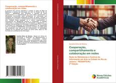 Couverture de Cooperação, compartilhamento e colaboração em redes