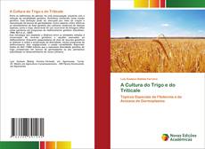 Capa do livro de A Cultura do Trigo e do Triticale 