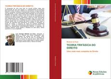 Couverture de TEORIA TRIFÁSICA DO DIREITO