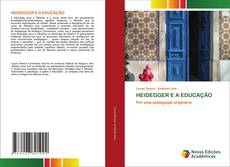 Bookcover of HEIDEGGER E A EDUCAÇÃO