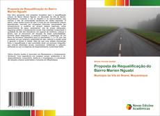 Bookcover of Proposta de Requalificação do Bairro Marien Nguabi