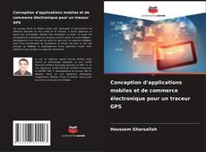 Copertina di Conception d'applications mobiles et de commerce électronique pour un traceur GPS