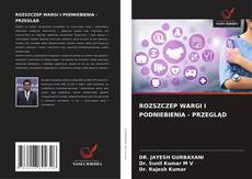 Capa do livro de ROZSZCZEP WARGI I PODNIEBIENIA - PRZEGLĄD 