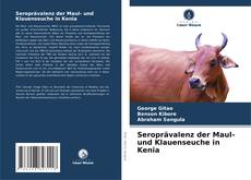 Couverture de Seroprävalenz der Maul- und Klauenseuche in Kenia