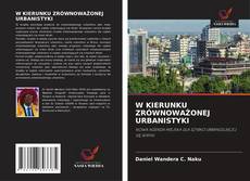 W KIERUNKU ZRÓWNOWAŻONEJ URBANISTYKI的封面
