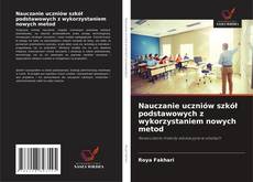 Copertina di Nauczanie uczniów szkół podstawowych z wykorzystaniem nowych metod