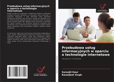 Copertina di Przebudowa usług informacyjnych w oparciu o technologie internetowe