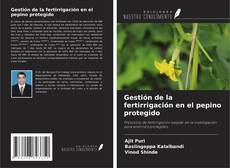 Borítókép a  Gestión de la fertirrigación en el pepino protegido - hoz