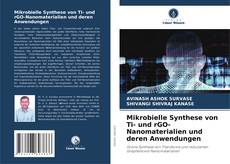 Portada del libro de Mikrobielle Synthese von Ti- und rGO-Nanomaterialien und deren Anwendungen