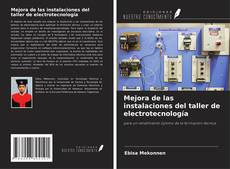 Mejora de las instalaciones del taller de electrotecnología的封面