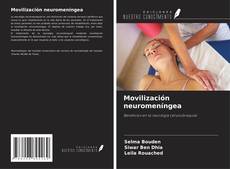Borítókép a  Movilización neuromeníngea - hoz