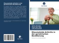 Portada del libro de Rheumatoide Arthritis in der geriatrischen Bevölkerung