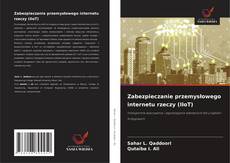 Capa do livro de Zabezpieczanie przemysłowego internetu rzeczy (IIoT) 