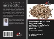 Copertina di Gestione integrata delle infestanti nella coltivazione del pisello caiano in regime pluviale