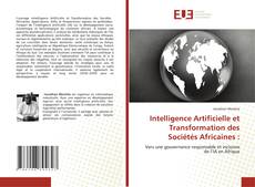 Portada del libro de Intelligence Artificielle et Transformation des Sociétés Africaines :