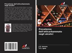 Buchcover von Prevalenza dell'etilcarbammato negli alcolici