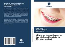 Portada del libro de Klinische Innovationen in der Kieferorthopädie im 21. Jahrhundert