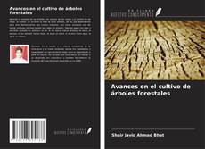 Portada del libro de Avances en el cultivo de árboles forestales