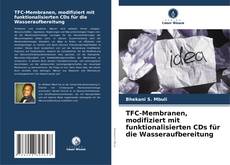 Portada del libro de TFC-Membranen, modifiziert mit funktionalisierten CDs für die Wasseraufbereitung