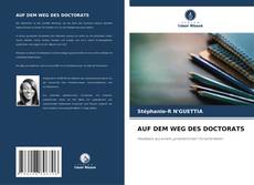 Couverture de AUF DEM WEG DES DOCTORATS