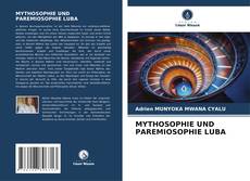 Couverture de MYTHOSOPHIE UND PAREMIOSOPHIE LUBA