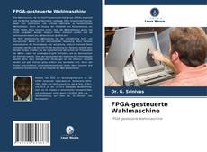 Capa do livro de FPGA-gesteuerte Wahlmaschine 