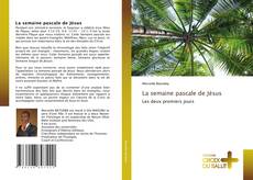 Bookcover of La semaine pascale de Jésus