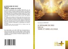 LE ROYAUME DE DIEU SUR LA TERRE ET DANS LES CIEUX的封面