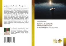 La Force de La Parole — l’Énergie de l’Action的封面
