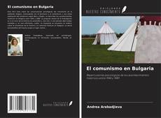 Borítókép a  El comunismo en Bulgaria - hoz