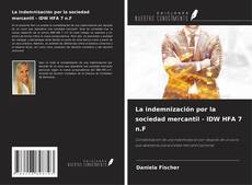 Borítókép a  La indemnización por la sociedad mercantil - IDW HFA 7 n.F - hoz