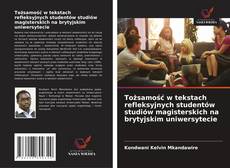 Capa do livro de Tożsamość w tekstach refleksyjnych studentów studiów magisterskich na brytyjskim uniwersytecie 