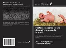 Buchcover von Factores asociados a la desnutrición aguda infantil