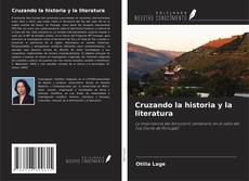 Cruzando la historia y la literatura的封面
