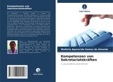 Bookcover of Kompetenzen von Sekretariatskräften