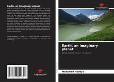 Couverture de Earth, an imaginary planet