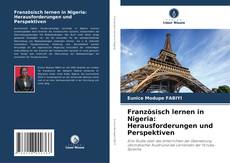 Capa do livro de Französisch lernen in Nigeria: Herausforderungen und Perspektiven 