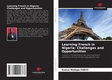 Buchcover von Learning French in Nigeria: Challenges and Opportunities