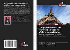 Bookcover of L'apprendimento del francese in Nigeria: sfide e opportunità