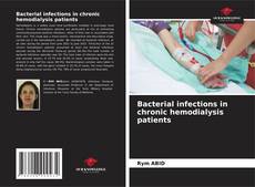 Couverture de Bacterial infections in chronic hemodialysis patients