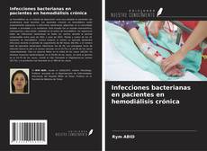 Couverture de Infecciones bacterianas en pacientes en hemodiálisis crónica