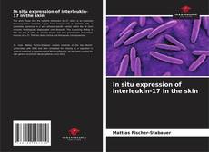 Buchcover von In situ expression of interleukin-17 in the skin