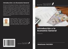 Copertina di Introducción a la Economía General