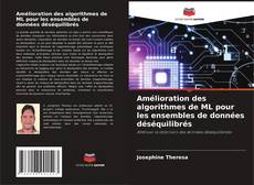 Обложка Amélioration des algorithmes de ML pour les ensembles de données déséquilibrés