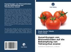 Portada del libro de Auswirkungen von Bioinsektiziden auf die Bekämpfung von Tetranychus evansi
