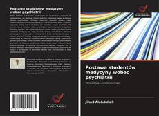 Buchcover von Postawa studentów medycyny wobec psychiatrii